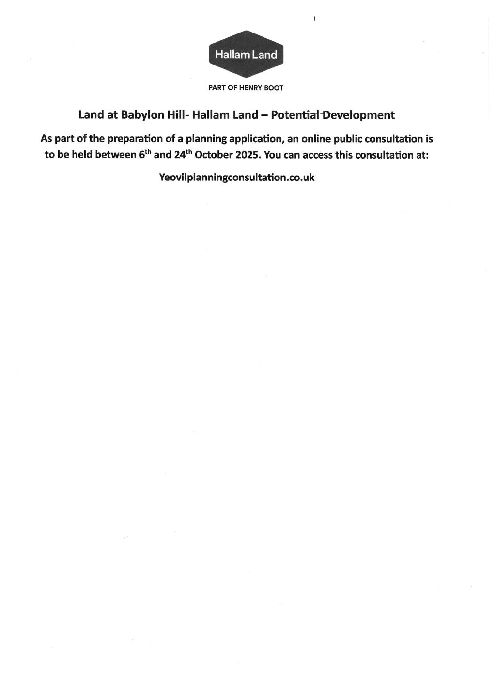 Land at Babylon Hill Potential Development by Hallam Land, on line consultation 6th- 24th October 